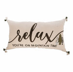 Relax You're On Mountain Time Pillow